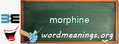 WordMeaning blackboard for morphine